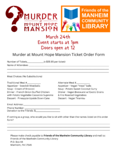 Murder at Mt. Hope Mansion 2024 Ticket Order Form